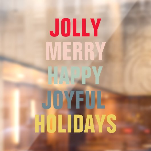 Farbenfrohe Jolly Merry Happy Joyful Holidays Fensteraufkleber (Blatt 2)