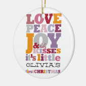 Farbenfrohe Liebe Frieden Freude und Baby Kisses N Keramik Ornament (Links)