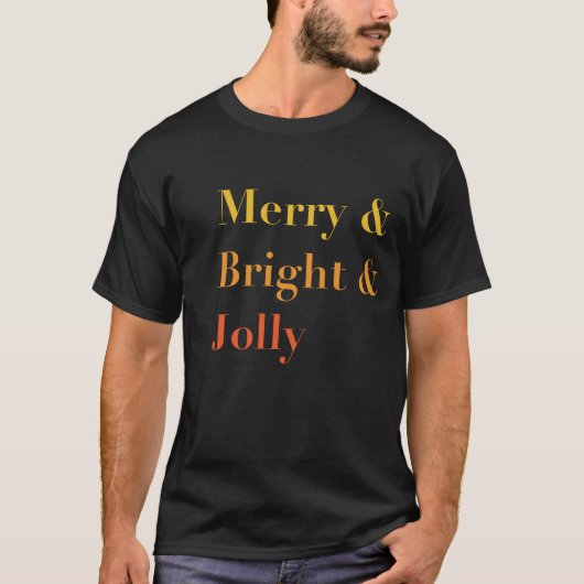 Farbenfrohe Merry & Bright & Jolly Typografie Männ T-Shirt (Vorderseite)