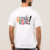 Farbenfrohe Mucho Gusto! Freut mich, Sie zu treffe T-Shirt (Rückseite)