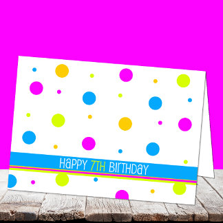 Farbenfrohe Polka Dot 7. Geburtstagskarte Karte
