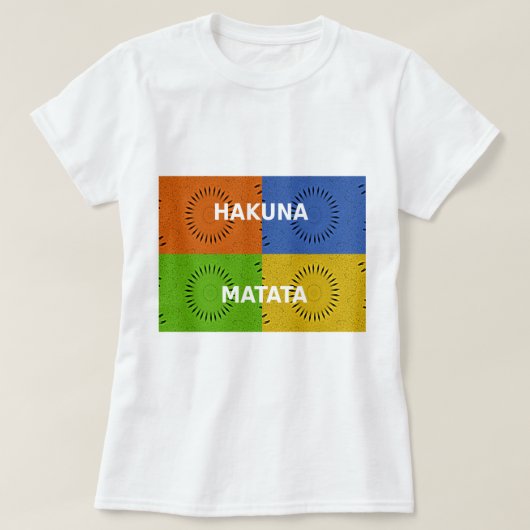 Farbenfrohe Pop Art Collage & "Hakuna Matata" Nach T-Shirt (Design vorne)
