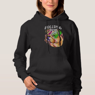 Farbenfrohe Pop Portrait Bulldog Hund Mama Muttert Hoodie