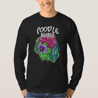 Farbenfrohe Pop Portrait Poodle Dog Mama Muttertag T-Shirt