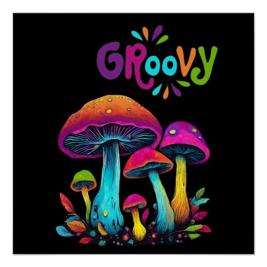 Farbenfrohe Psychedelic Groovy Mushrooms- Poster (Vorderseite)