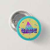 Farbenfrohe Retro 80er Babe Button (Vorne & Hinten)