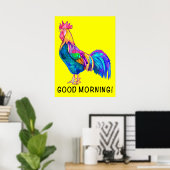 Farbenfrohe Rooster Guten Morgen! Poster (Heimbüro)