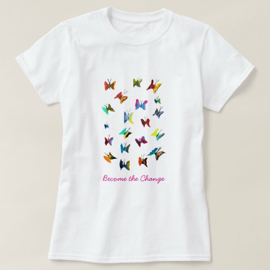 Farbenfrohe Schmetterlinge Slogan T - Shirt (Design vorne)