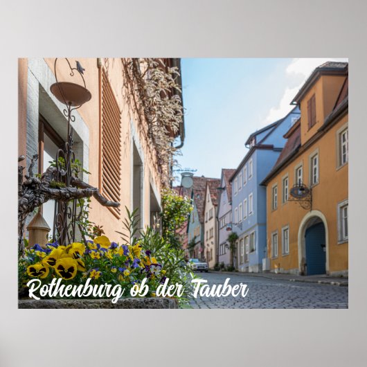Farbenfrohe Straße in Rothenburg ob der Tauber Poster (Vorne)