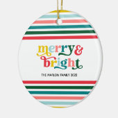 Farbenfrohe Streifen Merry & Bright Custom Weihnac Keramik Ornament (Links)