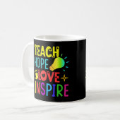 Farbenfrohe Teach Hope Liebe und Inspirier Kaffeetasse (Vorderseite Links)