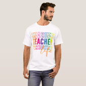 Farbenfrohe Teacher Life Rainbow Design T-Shirt (Vorne ganz)