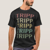 Farbenfrohe Textkunst - Tripp-Name T-Shirt (Vorderseite)