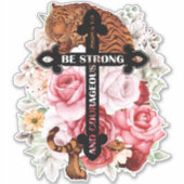 Farbenfrohe Tiger sind stark und mutig Aufkleber (Vorderseite)