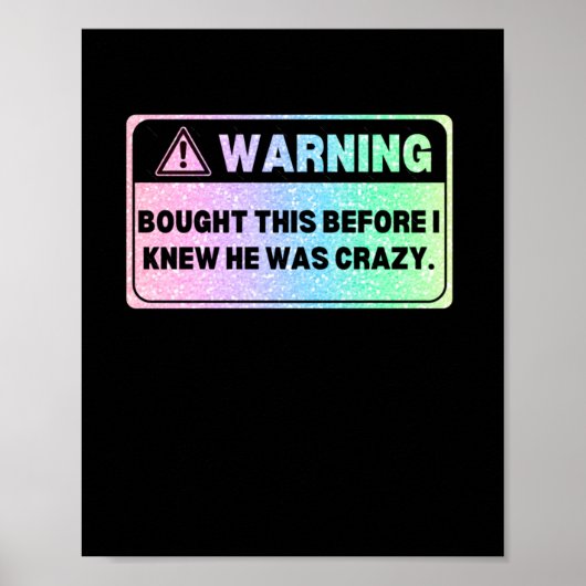 Farbenfrohe Version Warnzeichen kaufte dies vor E Poster (Vorne)