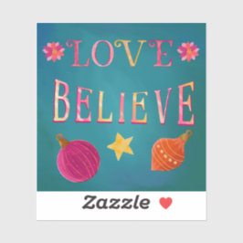 Farbenfrohe Word Art Inspiration Liebe glauben Aufkleber