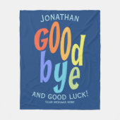 Farbenfroher Abschied und Viel Glück Farewell Fleecedecke (Vorderseite)