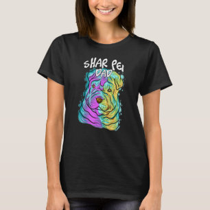 Farbenfroher Pop Portrait Shar Pei Dog Vater Vater T-Shirt