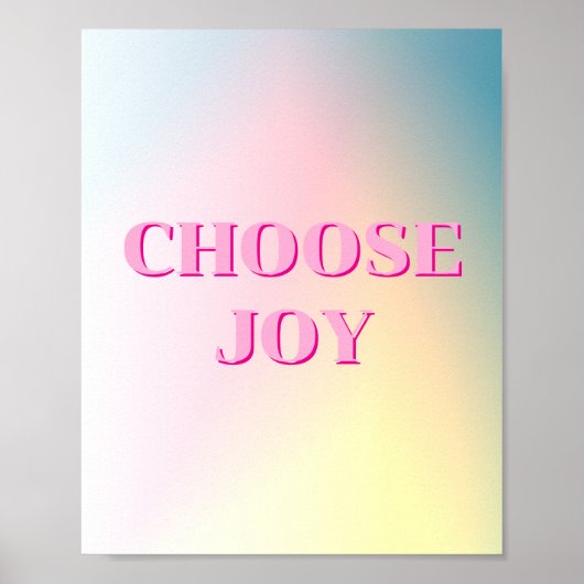 Farbenfrohes Design, Choose Joy Poster (Vorne)