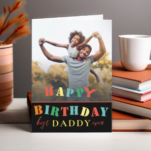 Farbige Alles Gute zum Geburtstag Daddy Foto  Karte