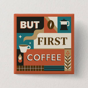 Farbige Coffee Quotes Button