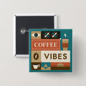 Farbige Coffee Quotes Button (Vorne & Hinten)