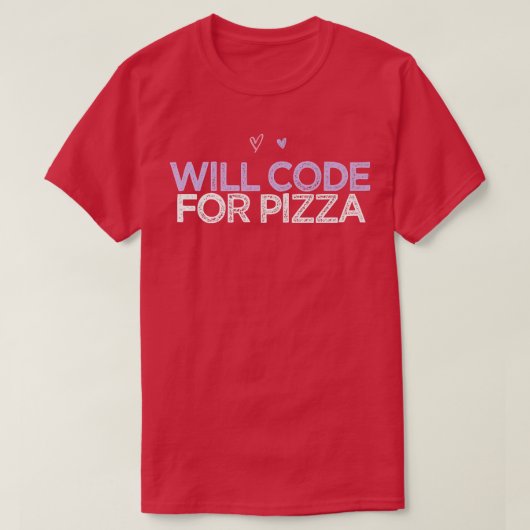 Farbige Herzen Funny wird Code für Pizza 5 T-Shirt (Design vorne)