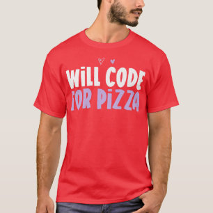 Farbige Herzsonne kodiert Pizza-Sprichwort T-Shirt