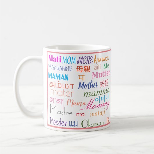 Farbige Mutter in verschiedenen Sprachen Niedlich Kaffeetasse (Links)