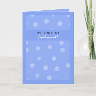 Farbige Punkte blau werden Sie meine Bridesmaid-Ka Einladung