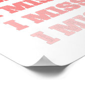 Farbige rote Wiederholung vermisse ich dich. Poster (Ecke)