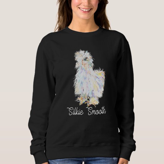 Farbige Silkies Smooth Sikie Chick Fluffy Hühnchen Sweatshirt (Vorderseite)