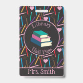 Farbige Stifte Library Hall Pass Abzeichen Ausweis (Vorderseite)