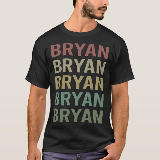 Farbige Text Art - Bryan Name T-Shirt (Vorderseite)