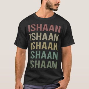 Farbige Textkunst - Ishaan Name T-Shirt