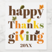 Farbige Typografie Happy Friendsgiving Farbe Weinetikett (Einzelnes Label)