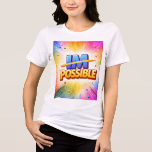 Farbige Typografie Inspirierendes Zitat Möglich Tri-Blend Shirt