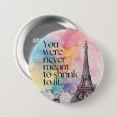 Farbige Wasserfarbe Paris Eiffelturm Zitat Kunst Button (Vorne & Hinten)
