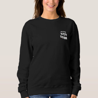 Farbige Willkommens-Typografie zum Zurück zur Schu Sweatshirt