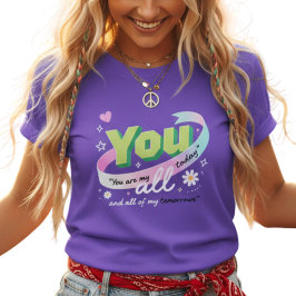 Farbige You All My Tomorrows T-Shirt