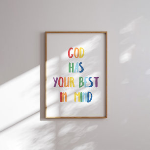 Farbiger Gott hat dein bestes im Kopf Poster