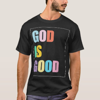 Farbiger Gott ist gut T-Shirt