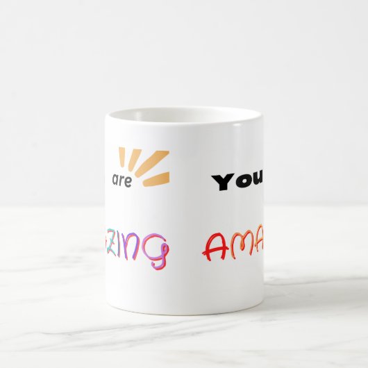 Farbiger Text, den Sie phantastisch sind Kaffeetasse (Mittel)