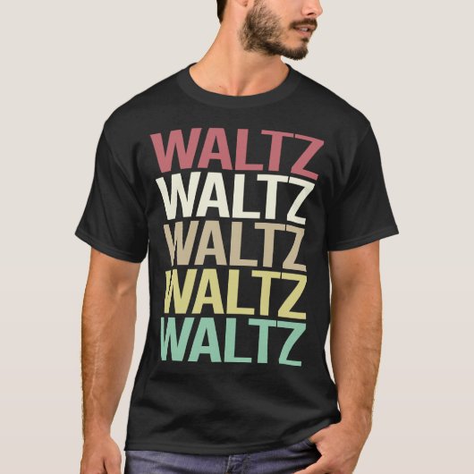 Farbiger Text Waltz T-Shirt (Vorderseite)