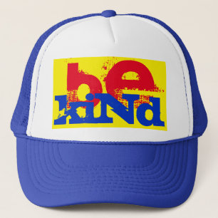 farbiges Grunge BE KIND Buchstaben   Truckerkappe