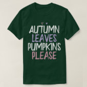 Farbiges Herz Funny Herbst Blätter Pumpkins Bitte T-Shirt (Design vorne)