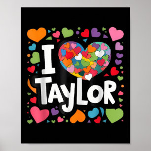 Farbiges Herz, mein Name ist Taylor Vorname Poster