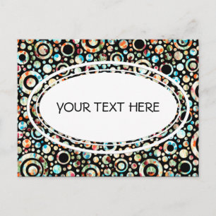 Farbpunkte & Kreismuster + Ihr Text & Hintergrund. Postkarte