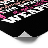 Farbschutz für Girls-Waffen nie unterschätzen Poster (Ecke)