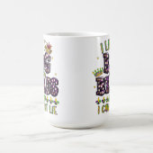 FARBSEL FUNNY MARDI GRAS SPRICHWORT KAFFEETASSE (Mittel)